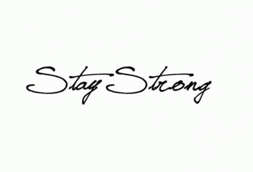 Stay Strong Fonts GIF