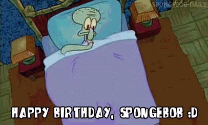Happy belated birthday SpongeBob SquarePants       
