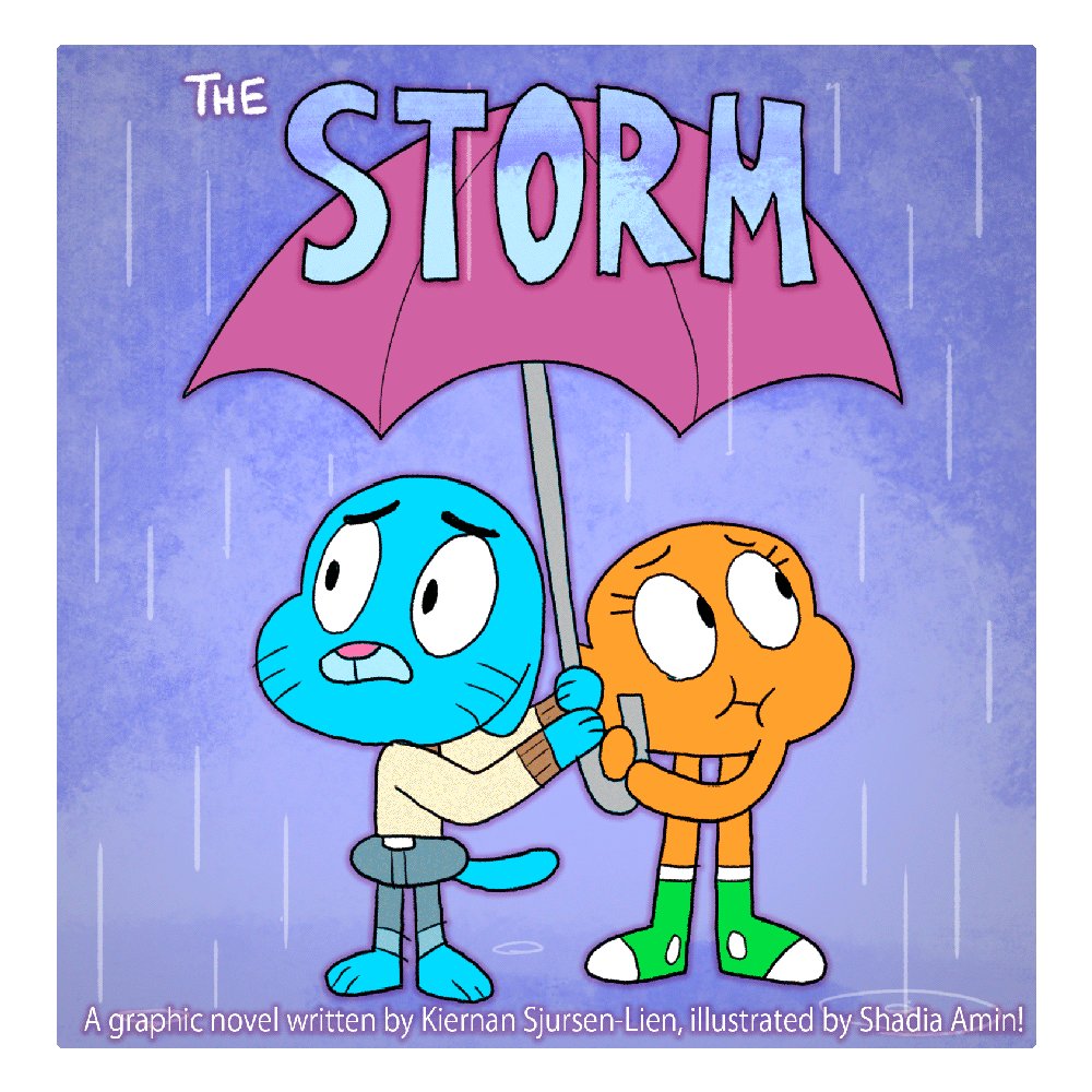 K CO on X: TOMORROW is the release of a NEW Amazing World of Gumball  graphic novel, The Storm, written by me, illustrated by @shadiaminart,  and released by @boomstudios! It follows a