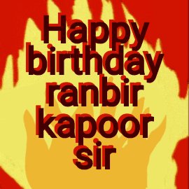 Happy birthday ranbir kapoor sir no 