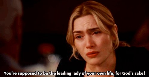 Happy Birthday Kate Winslet! Thank you for reminding us to always put our best leading lady self forward! 