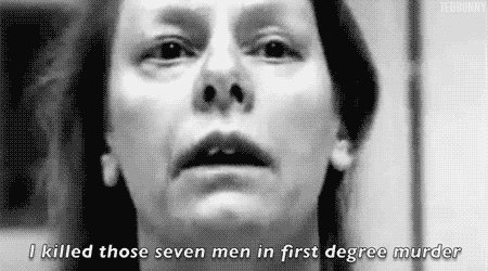 Happy birthday, Aileen Wuornos. 