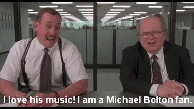 Happy 67th birthday to Michael Bolton. 
\"I celebrate the guy\s entire catalogue.\" Office Space 