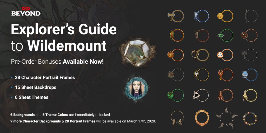 D D Beyond It S Your Last Day To Pre Order Explorer S Guide To Wildemount On D D Beyond And Get Access To Portrait Frames Backdrops And Themes Fill Your Character Sheet With Criticalrole