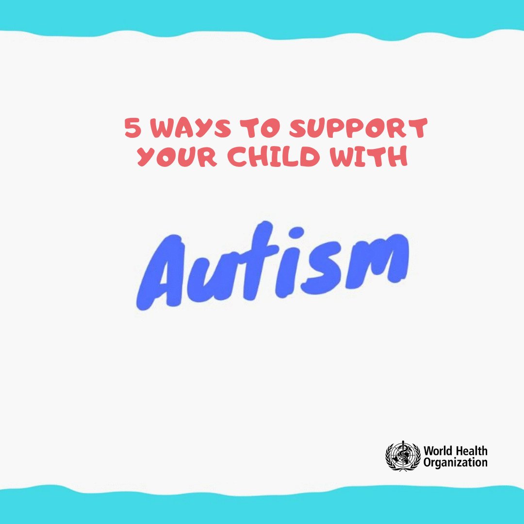 Here are 5 ways to support your child with autism 