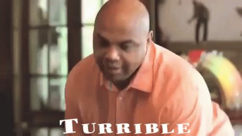 Charlesbarkley Turrible Terrible GIF