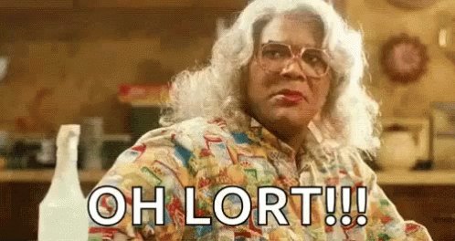 Madea Time To Get Out Of Bed And Get At Em Maybe Even Change The Sweatpants You Have Been Wearing For The Past Few Days Madea S Orders Happymonday Madeaswitnessprotection T Co 1pv9h6iepv