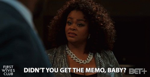 Did You Not Get The Memo Baby Sassy GIF