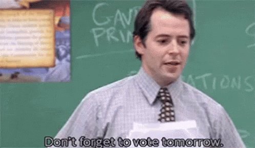 Don't Forget To Vote Tomorrow GIF