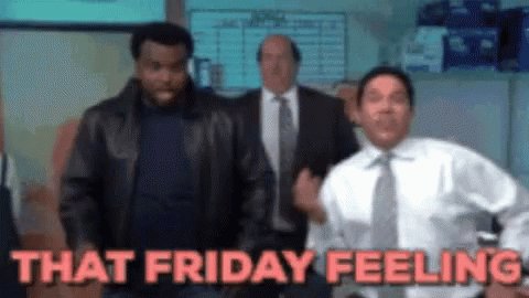 Its Friday Friday Feeling GIF