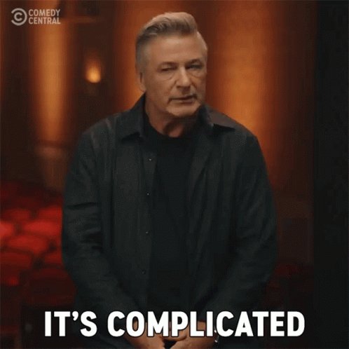 Its Complicated Difficult GIF