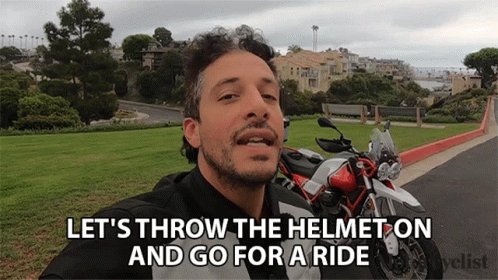 Lets Throw The Helmet On Go For ARide GIF