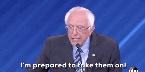 Bernie Sanders Im Prepared To Take Them On GIF by GIPHY News