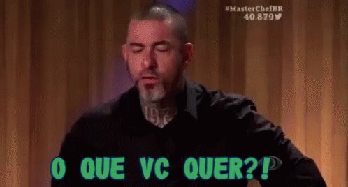 O Que Você Quer GIF