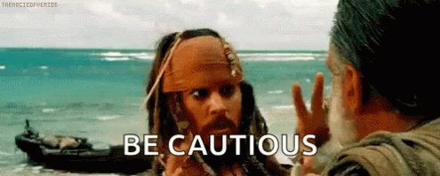 Be Cautious Jack Sparrow GIF