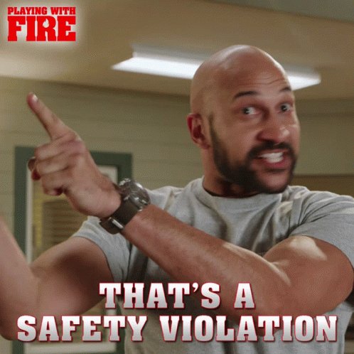 Thats ASafety Violation Thats Unsafe GIF