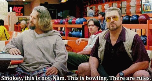 Big Lebowski GIF: "This is not nam. This is bowling. Th