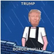 Trump Building Walls GIF