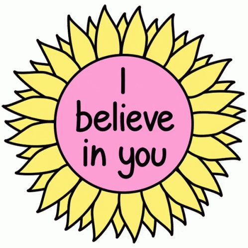 IBelieve In You ITrust You GIF