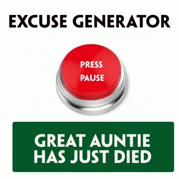 Excuse Generator GIF