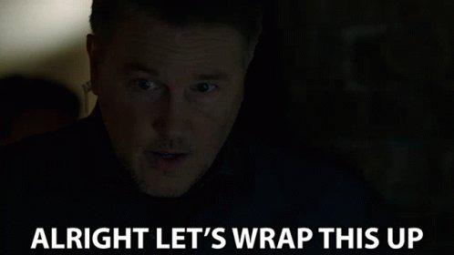 Alright Lets Wrap This Up Agent John Franklin GIF