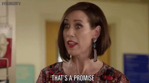 That's A Promise GIF