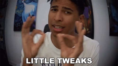 Little Tweaks Changes GIF