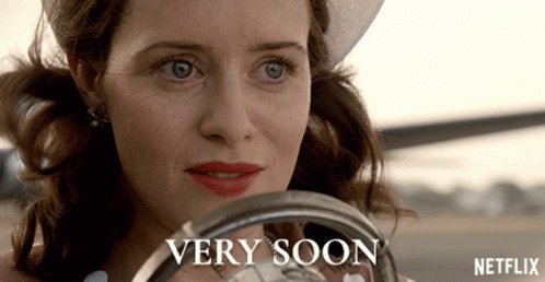 Very Soon Claire Foy GIF