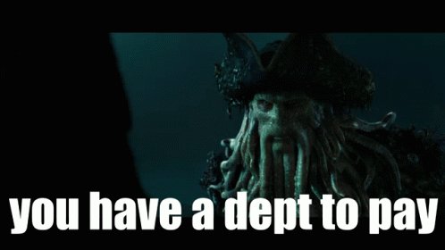 You Have ADebt To Pay Dept GIF