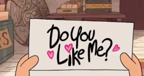 Do You Like Me Opinions GIF