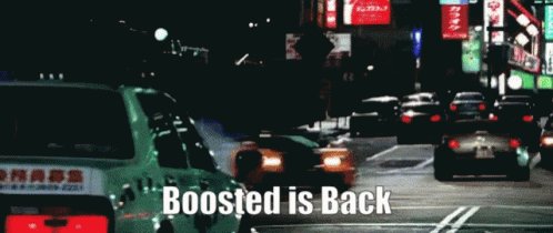 Boosted Is Back Full Boost GIF