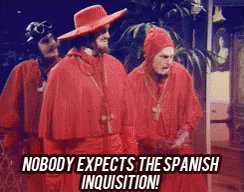 Spanish Inquisition Surprise GIF