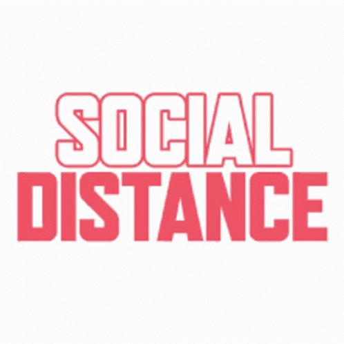 Social Distancing Social Di...