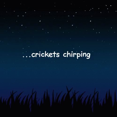 Crickets GIF