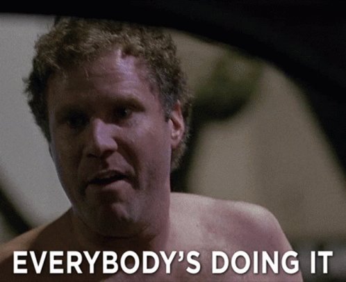 Everybodys Doing It Will Ferrell GIF