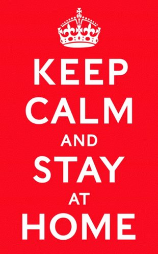 Keep Calm Stay At Home GIF