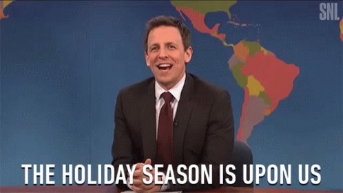 The Holiday Season Is Upon Us Approaching GIF