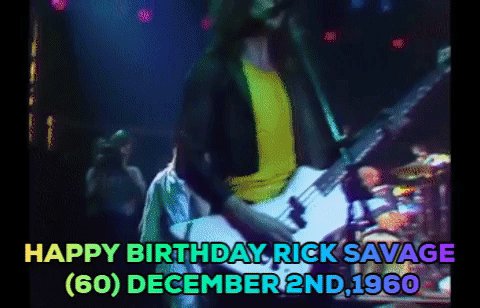 Happy Birthday  Rick Savage(61) December 2th 1960 2020 CREATE 