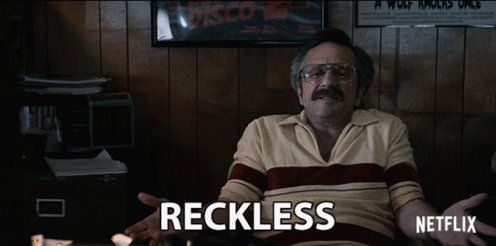 Reckless Crazy GIF