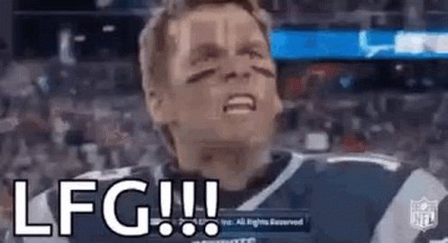 Tom Brady LFG GIF