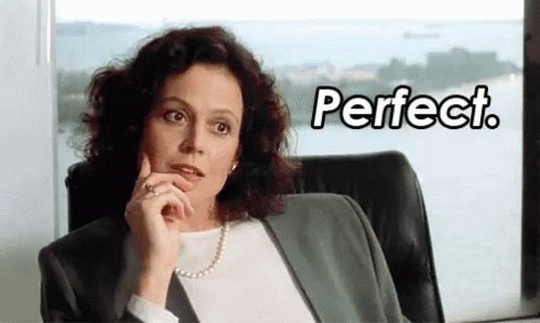 Perfect Sigourney Weaver GIF