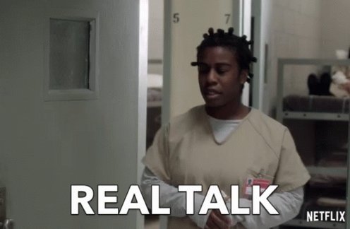 Real Talk For Real GIF