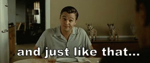 Just Like That GIF