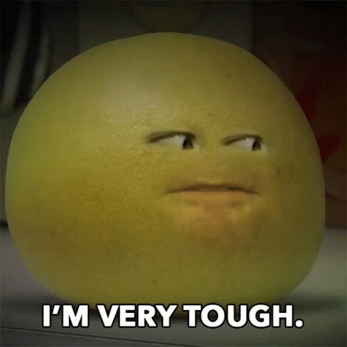 Im Very Tough Grapefruit GIF