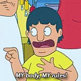 My Body, My Rules GIF