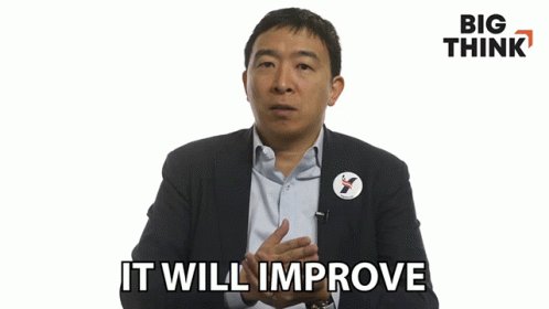 It Will Improve Andrew Yang...