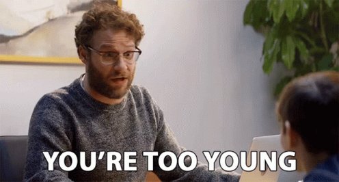 Youre Too Young Grow Up GIF