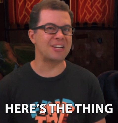 Heres The Thing Crazy Nate GIF