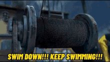Swim Down Keep Swimming GIF
