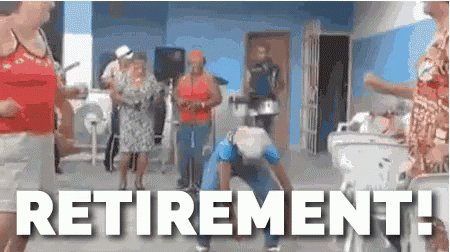 Retirement GIF